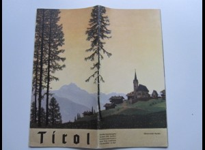 C2112/ Sommer in Tirol 1939 Heft 24 Seiten, viele Abbildungen 